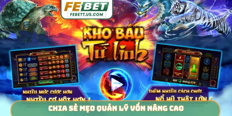 Chia sẻ mẹo quản lý vốn nâng cao