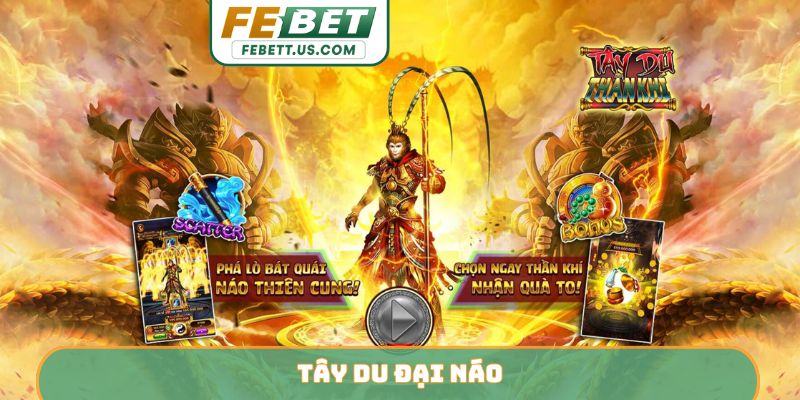 Tây Du Đại Náo
