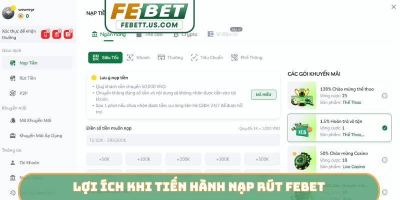 Lợi ích khi tiến hành nạp rút Febet